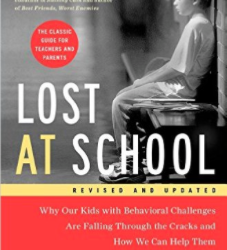 Lost at School: Why Our Kids with Behavioral Challenges are Falling Through the Cracks and How We Can Help Them